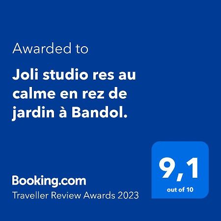 Joli Studio Res Au Calme En Rez De Jardin A Bandol. Exterior photo