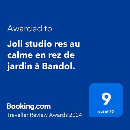 Joli Studio Res Au Calme En Rez De Jardin A Bandol. Exterior photo